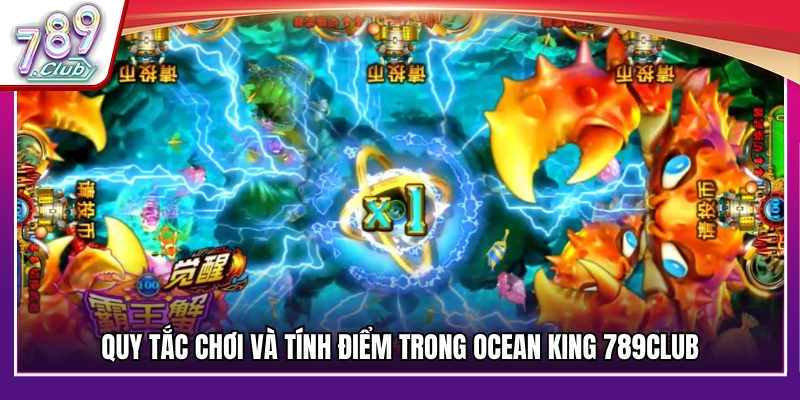 Hướng dẫn quy tắc chơi và cách tính điểm trong game